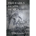 The Early Death of Men