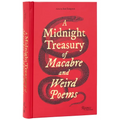 A Midnight Treasury of Macabre and Weird Poems