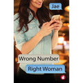 Wrong Number, Right Woman