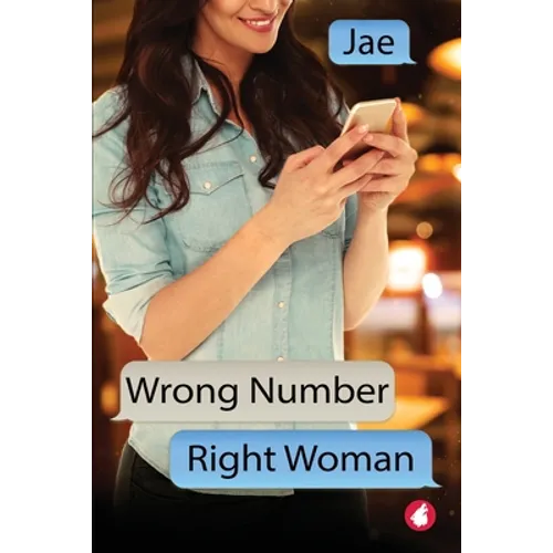 Wrong Number, Right Woman