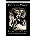 Two of the Missing: Remembering Sean Flynn and Dana Stone
