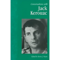 Conversations with Jack Kerouac