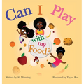 Can I Play with my Food?