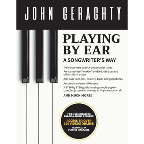 Playing By Ear: A Songwriter's Way