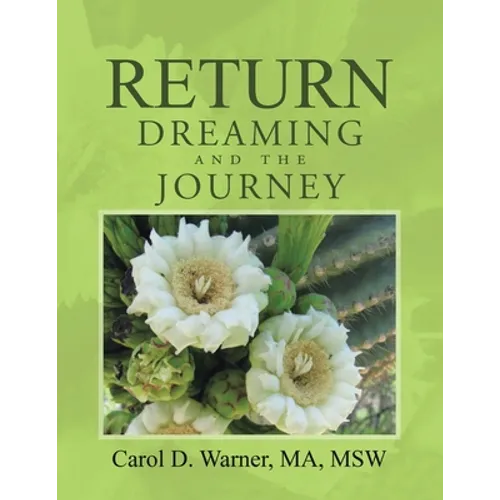 Return Dreaming and the Journey