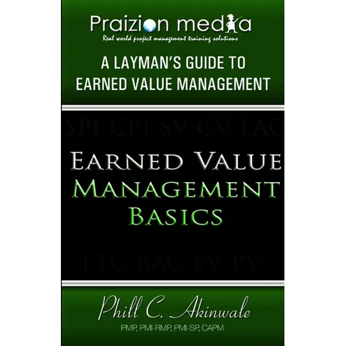 Earned Value Basics: An Introduction to Earned Value for Beginners
