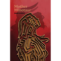 Mother Minotaur