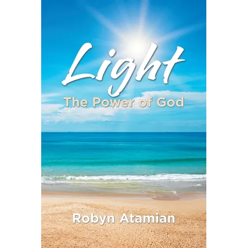 Light: The Power of God