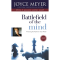 Battlefield of the Mind: Winning the Battle in Your Mind