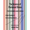 The Science of Personal Dress for WOMEN and GIRLS