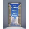 The 144 Doors of the Zodiac: The Dwad Technique