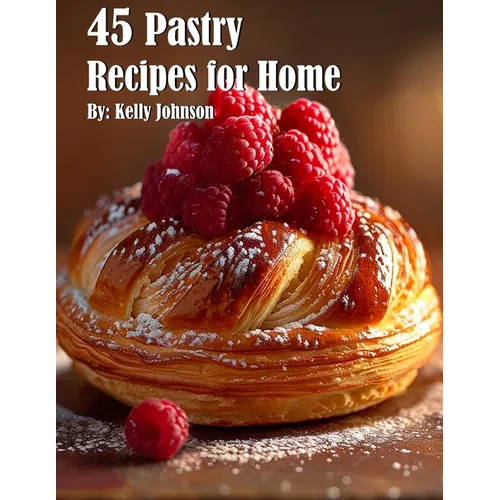 45 Pastry Recipes for Home
