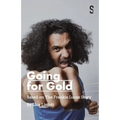 Going for Gold: Based on the Frankie Lucas Story