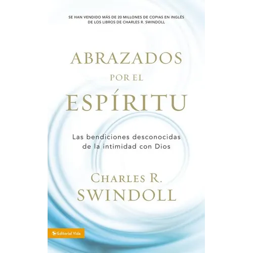 Abrazados por el Espíritu Softcover Embraced by the Spirit