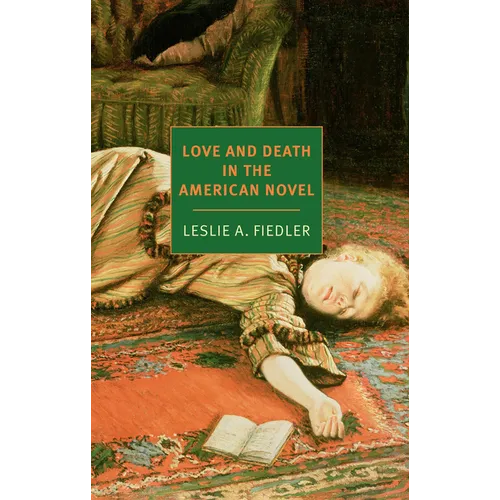 Love and Death in the American Novel