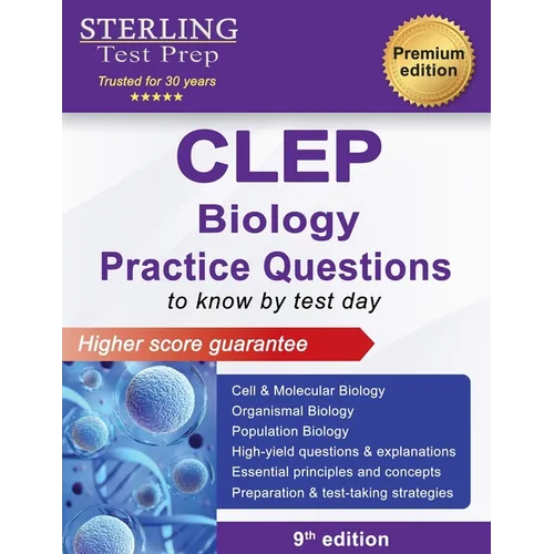 CLEP Biology Practice Questions: High Yield CLEP Biology Questions