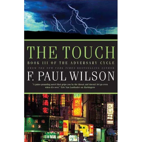 The Touch: Book III of the Adversary Cycle