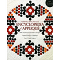 Barbara Brackman's Encyclopedia of Appliqué: - 2000 Traditional and Modern Designs - Updated History of Appliqué - New! 5 Quilt Projects