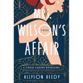 Mrs. Wilson's Affair: A Great Gatsby Retelling (a Novel)