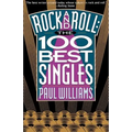 Rock and Roll the 100 Best Singles