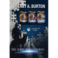 The Jerry McNeal Series, a Paranormal Snapshot Collection Volume 4: (Books 10-12) Chesapeake Chaos, Village Shenanigans, Special Delivery