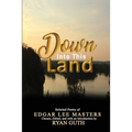 Down Into This Land