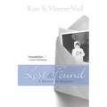 Lost & Found: A Memoir of Mothers