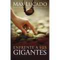 Enfrente a Sus Gigantes: Dios Aún Hace Lo Imposible