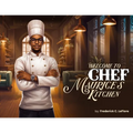 Welcome to Chef Maurices Kitchen
