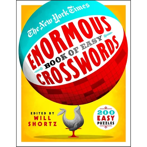 The New York Times Enormous Book of Easy Crosswords: 200 Easy Puzzles