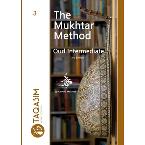 The Mukhtar Method - Oud Intermediate