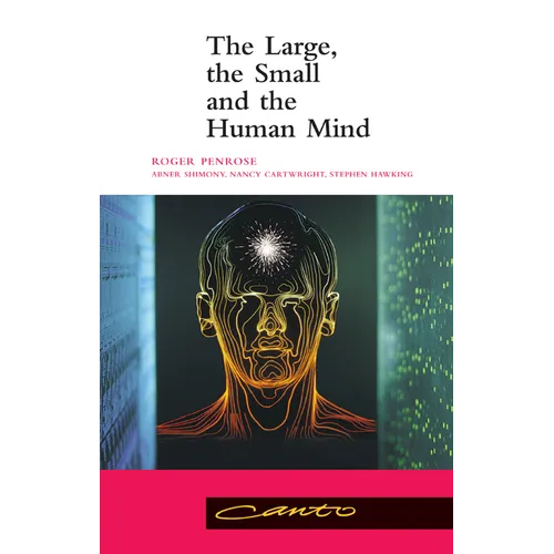 The Large, the Small and the Human Mind