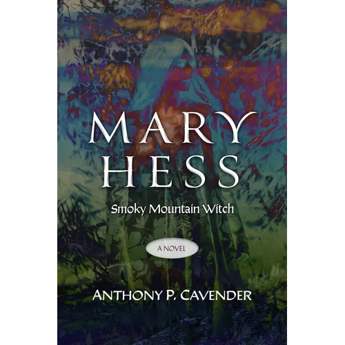 Mary Hess, Smoky Mountain Witch