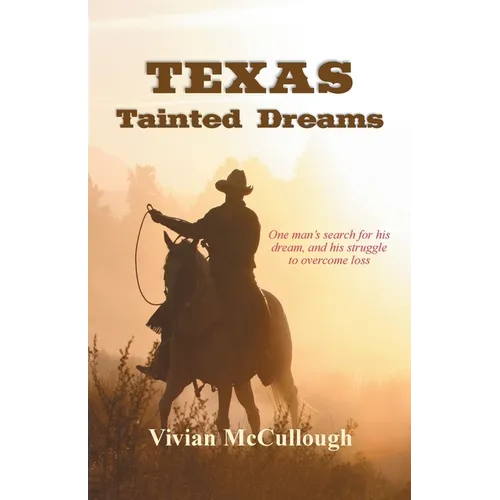 TEXAS Tainted Dreams
