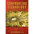 Confronting Technology