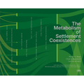 The Metabolism of Settlement