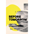 Before Tomorrow