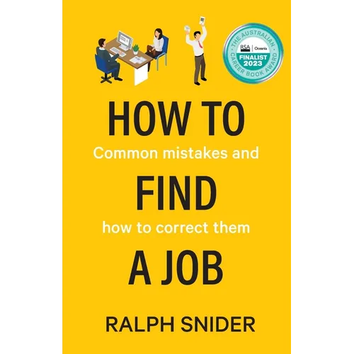 How to Find a Job: Common mistakes and how to correct them