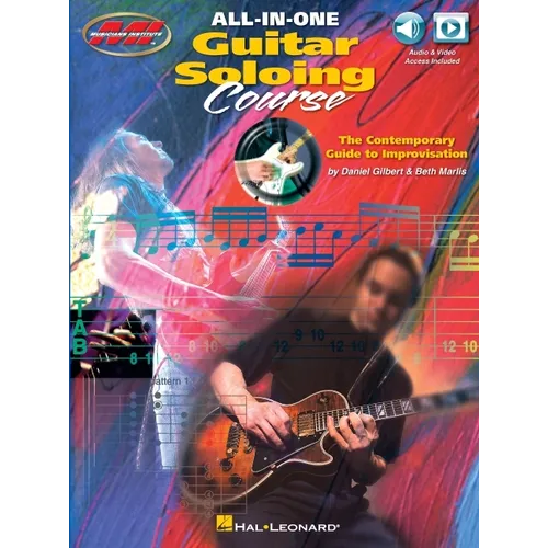All-In-One Guitar Soloing Course: The Contemporary Guide to Improvisation Book/Online Audio