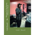 Message To The Young Dreamers Book
