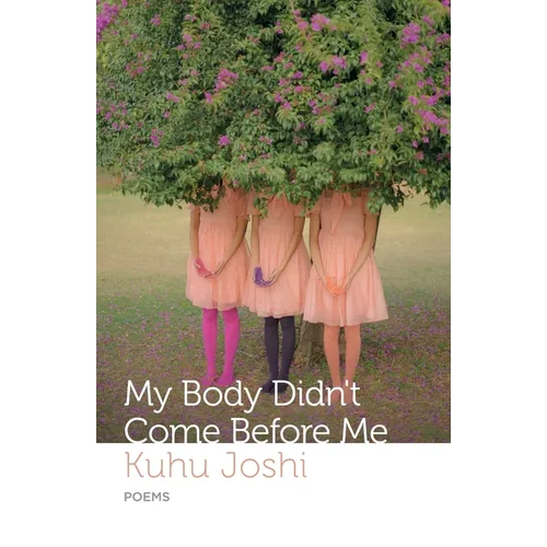 My Body Didn't Come Before Me