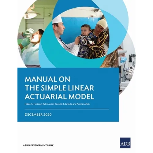 Manual on the Simple Linear Actuarial Model