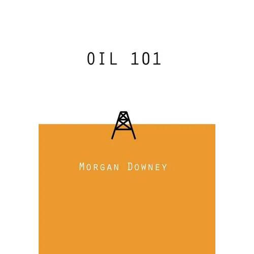 Oil 101