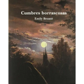 Cumbres Borrascosas (Spanish Edition)