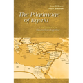 Pilgrimage of Egeria: A New Translation of the Itinerarium Egeriae with Introduction and Commentary
