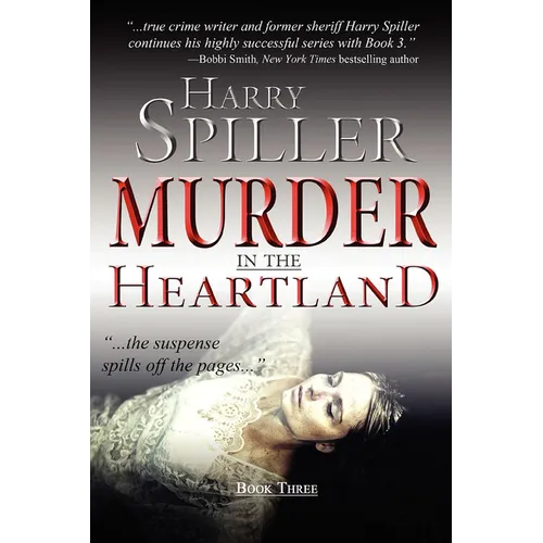 Murder in the Heartland: Book Three