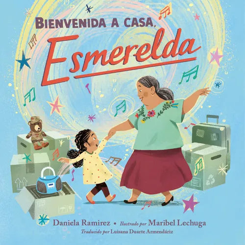 Bienvenida a Casa, Esmerelda (Spanish Edition)