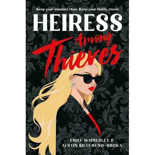 Heiress Among Thieves