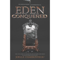 Eden Conquered