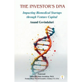 The Investor's DNA - Impacting Biomedical Startups through Venture Capital
